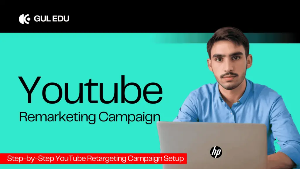 YouTube Remarketing Campaign