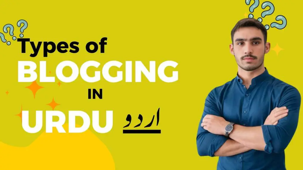 Types of Blogging - Gul Badeen