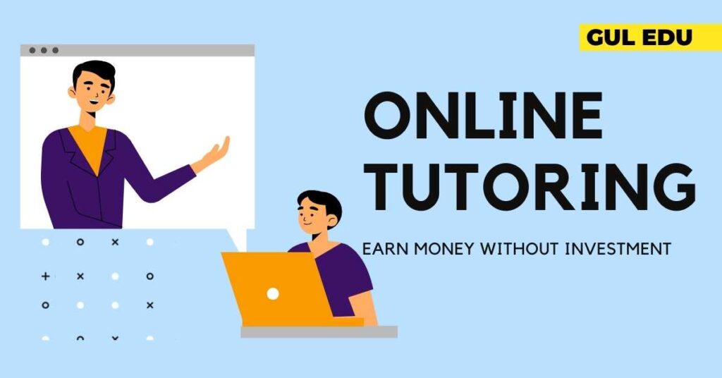 how to earn money online by online tutoring without investment